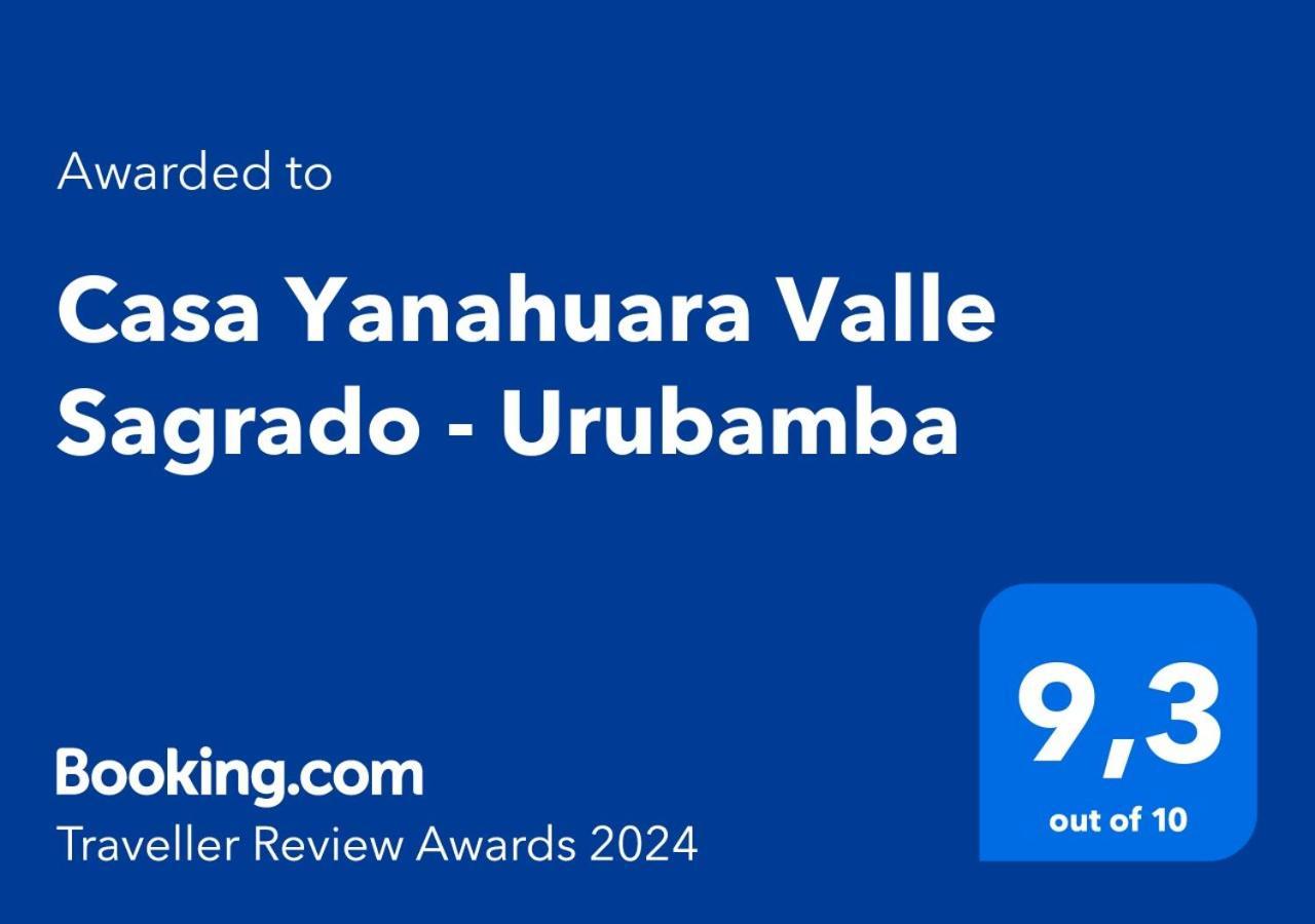 Casa Yanahuara Valle Sagrado - Урубамба Екстериор снимка